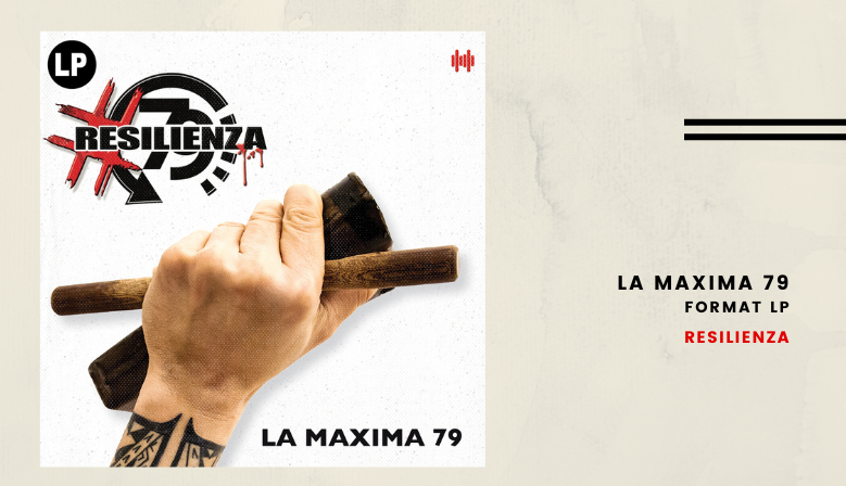 La Maxima 79 "Risilienza" | LP